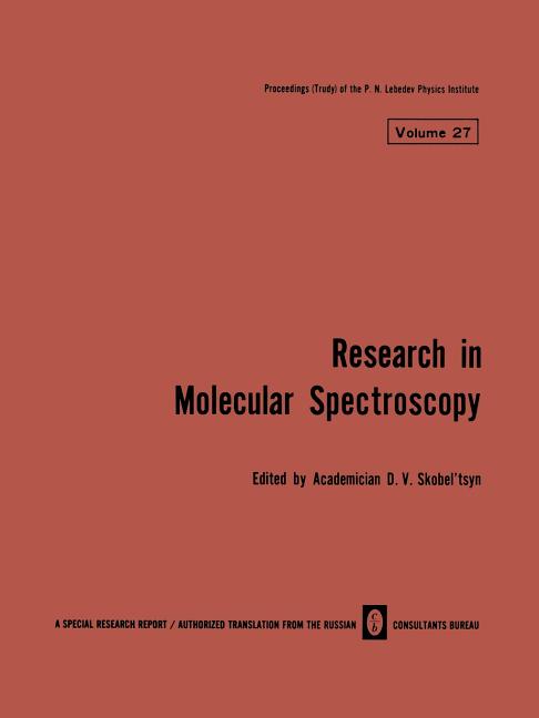 Research in Molecular Spectroscopy / Issledovaniya Po Molekulyarnoi Spektroskopii / ?cc????bah?? ?o &#
