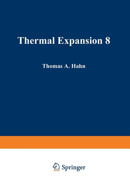 Thermal Expansion 8 (Softcover Reprint of the Original 1st 1984)
