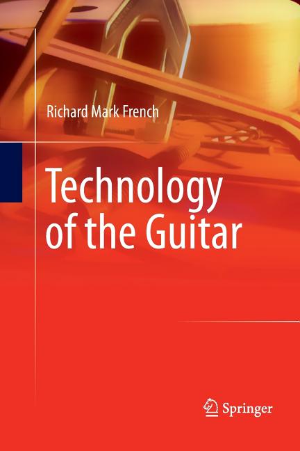 Technology of the Guitar (2012)