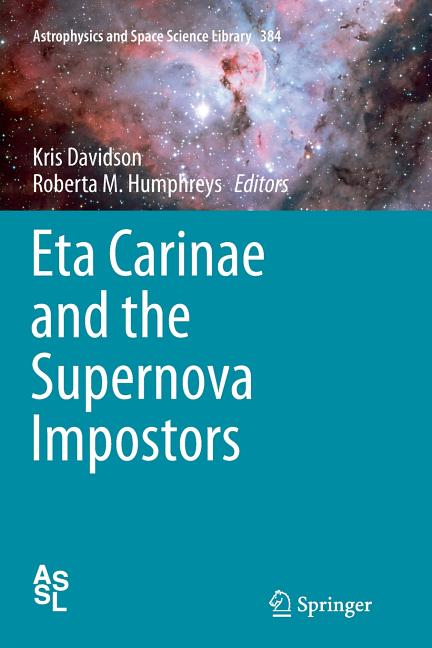 Eta Carinae and the Supernova Impostors (2012)