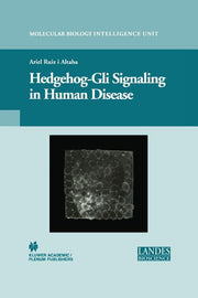 Hedgehog-Gli Signaling in Human Disease (2006)