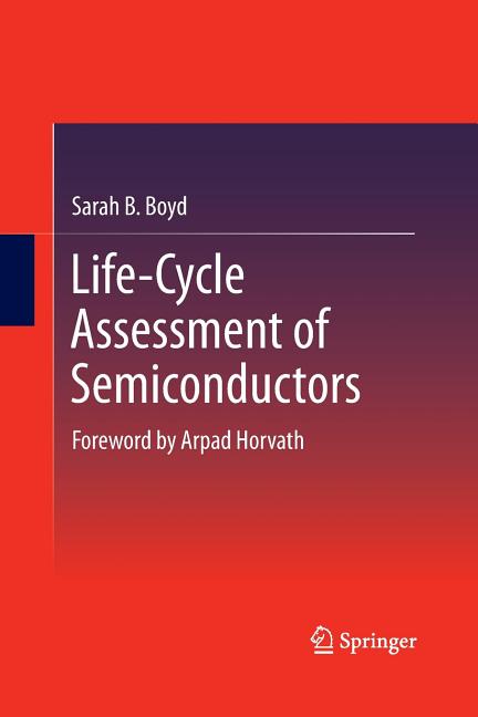 Life-Cycle Assessment of Semiconductors (2012)
