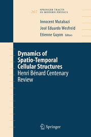 Dynamics of Spatio-Temporal Cellular Structures: Henri Benard Centenary Review (2006)
