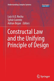 Constructal Law and the Unifying Principle of Design (2013)