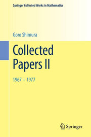 Collected Papers II: 1967-1977 (2002. Reprint 2014 of the 2002)