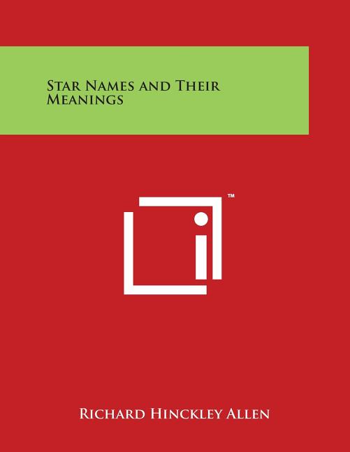 Star Names and Their Meanings