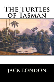 The Turtles of Tasman