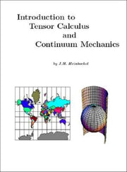 Introduction to Tensor Calculus and Continuum Mechanics