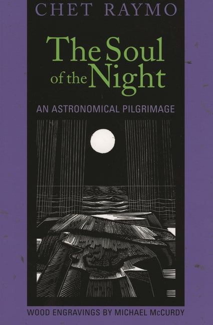 Soul of the Night: An Astronomical Pilgrimage