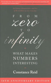From Zero to Infinity: What Makes Numbers Interesting (Anniversary)