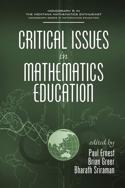 Critical Issues In Mathematics Education (HC)