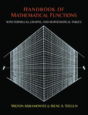 Handbook of Mathematical Functions with Formulas, Graphs, and Mathematical Tables