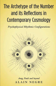 The Archetype of the Number and its Reflections in Contemporary Cosmology: Psychophysical Rhythmic Configurations - Jung, Pauli and Beyond