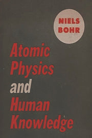 Atomic Physics and Human Knowledge