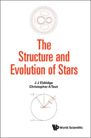 The Structure and Evolution of Stars