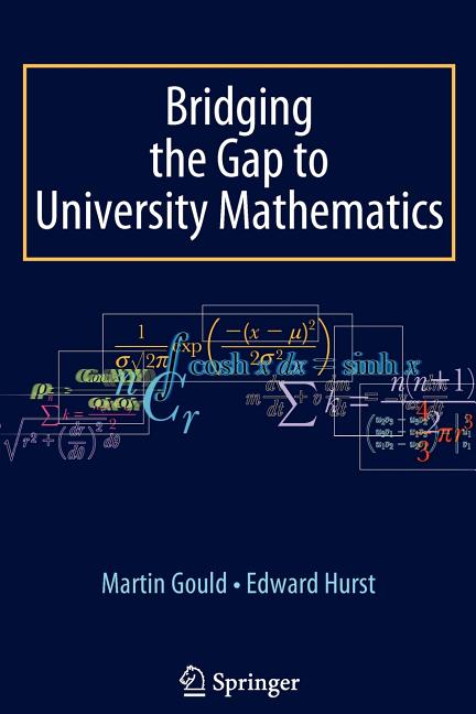 Bridging the Gap to University Mathematics (2009)