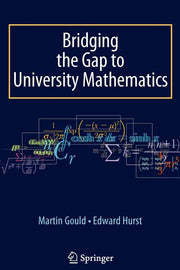 Bridging the Gap to University Mathematics (2009)