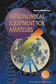 Astronomical Equipment for Amateurs (1999)