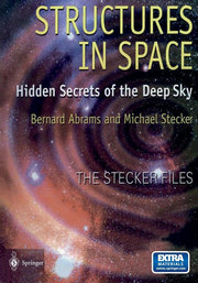 Structures in Space: Hidden Secrets of the Deep Sky [With CD-ROM] (Softcover Reprint of the Original 1st 2000)