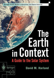 The Earth in Context: A Guide to the Solar System (2001)