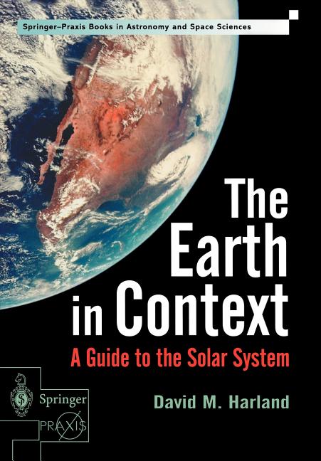 The Earth in Context: A Guide to the Solar System (2001)