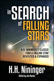 In Search of Falling Stars: H.H. Nininger's Classic Find a Falling Star, Revisited & Expanded