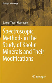Spectroscopic Methods in the Study of Kaolin Minerals and Their Modifications (2019)