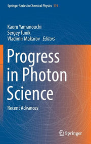 Progress in Photon Science: Recent Advances (2019)