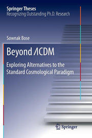 Beyond ?cdm: Exploring Alternatives to the Standard Cosmological Paradigm (Softcover Reprint of the Original 1st 2018)