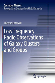 Low Frequency Radio Observations of Galaxy Clusters and Groups (Softcover Reprint of the Original 1st 2018)