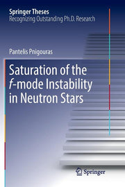 Saturation of the F-Mode Instability in Neutron Stars (Softcover Reprint of the Original 1st 2018)