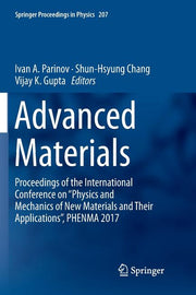 Advanced Materials: Proceedings of the International Conference on "Physics and Mechanics of New Materials and Their Applications", Phenma 2017 (Softc