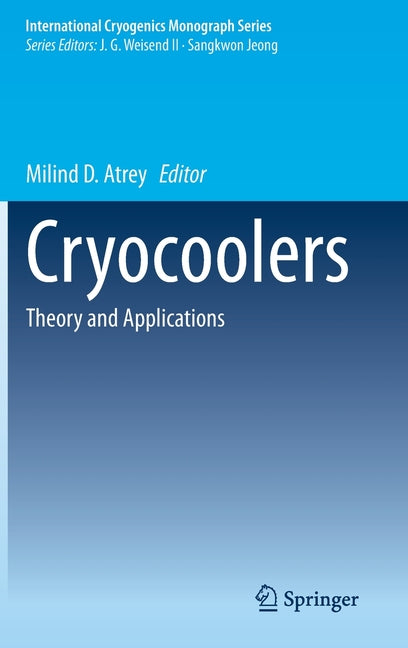 Cryocoolers: Theory and Applications (2020)