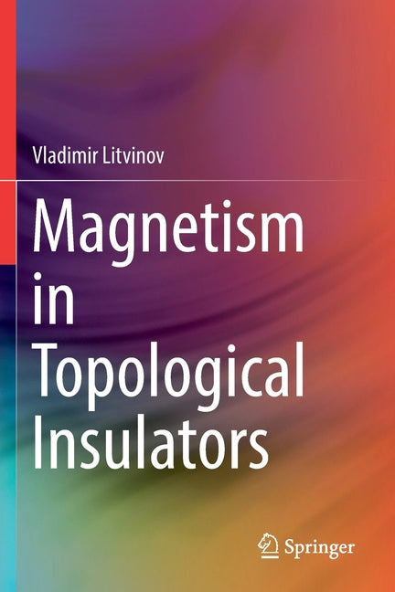 Magnetism in Topological Insulators (2020)