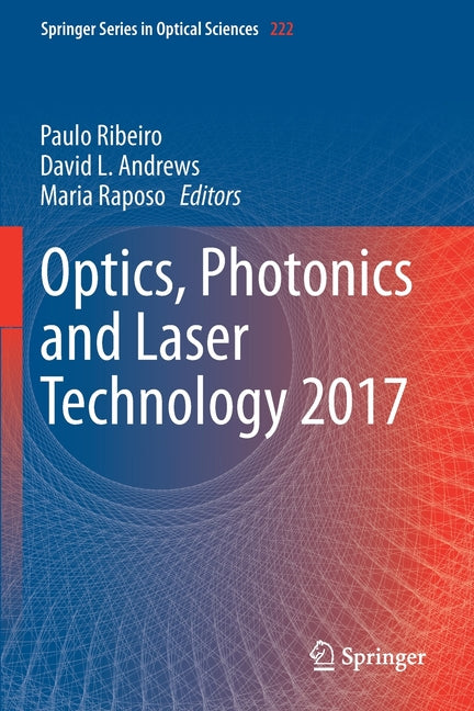 Optics, Photonics and Laser Technology 2017 (2019)