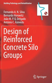 Design of Reinforced Concrete Silo Groups (2019)