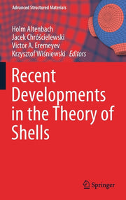 Recent Developments in the Theory of Shells (2019)