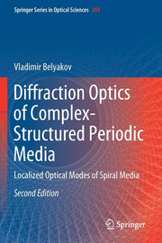 Diffraction Optics of Complex-Structured Periodic Media: Localized Optical Modes of Spiral Media (2019)