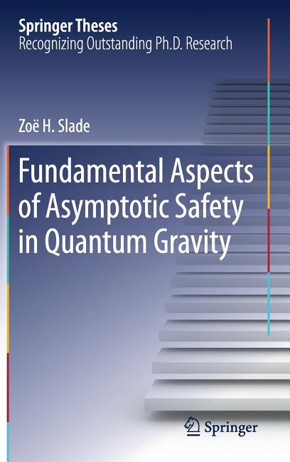 Fundamental Aspects of Asymptotic Safety in Quantum Gravity (2019)