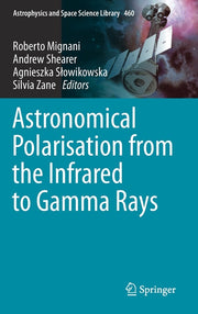 Astronomical Polarisation from the Infrared to Gamma Rays (2019)