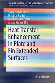Heat Transfer Enhancement in Plate and Fin Extended Surfaces (2020)