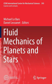 Fluid Mechanics of Planets and Stars (2020)