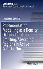 Photoionization Modelling as a Density Diagnostic of Line Emitting/Absorbing Regions in Active Galactic Nuclei (2019)