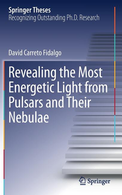 Revealing the Most Energetic Light from Pulsars and Their Nebulae (2019)