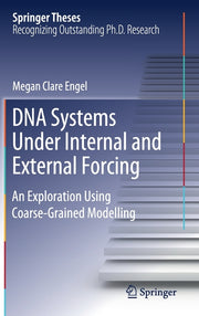 DNA Systems Under Internal and External Forcing: An Exploration Using Coarse-Grained Modelling (2019)