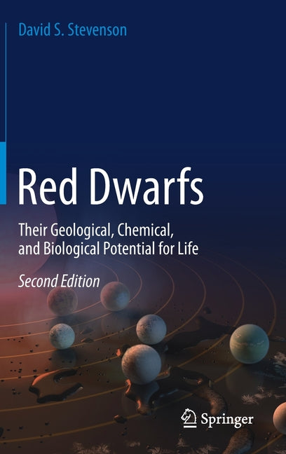 Red Dwarfs: Their Geological, Chemical, and Biological Potential for Life (2019)