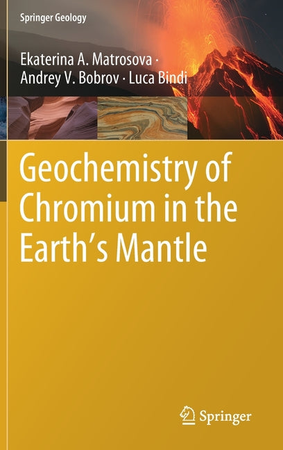 Geochemistry of Chromium in the Earth's Mantle (2020)