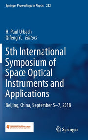 5th International Symposium of Space Optical Instruments and Applications: Beijing, China, September 5-7, 2018 (2020)