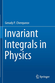 Invariant Integrals in Physics (2019)