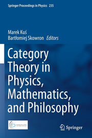 Category Theory in Physics, Mathematics, and Philosophy (2019)